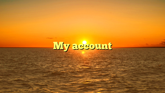 My account