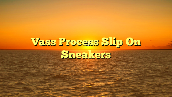 Vass Process Slip‑On Sneakers